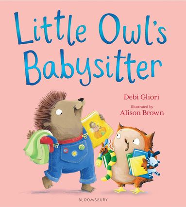Debi Gliori - Little Owl's Babysitter, Inbunden