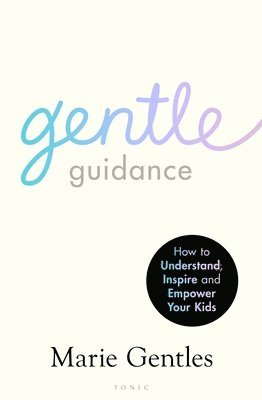 Gentle Guidance 1