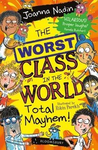 bokomslag Worst Class in the World Total Mayhem!