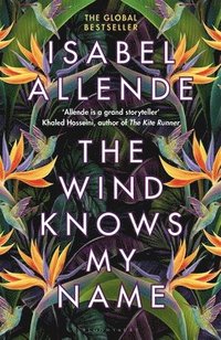 bokomslag The Wind Knows My Name : A Richard and Judy Book Club Pick