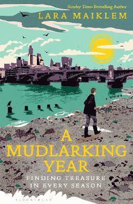 A Mudlarking Year 1