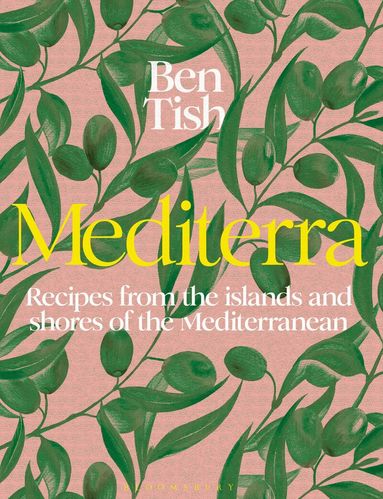 Ben Tish - Mediterra, Inbunden