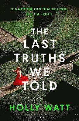 The Last Truths We Told 1