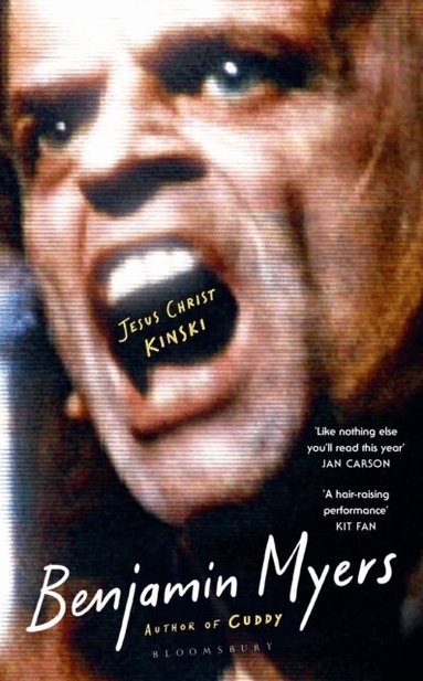 Benjamin Myers - Jesus Christ Kinski, Inbunden