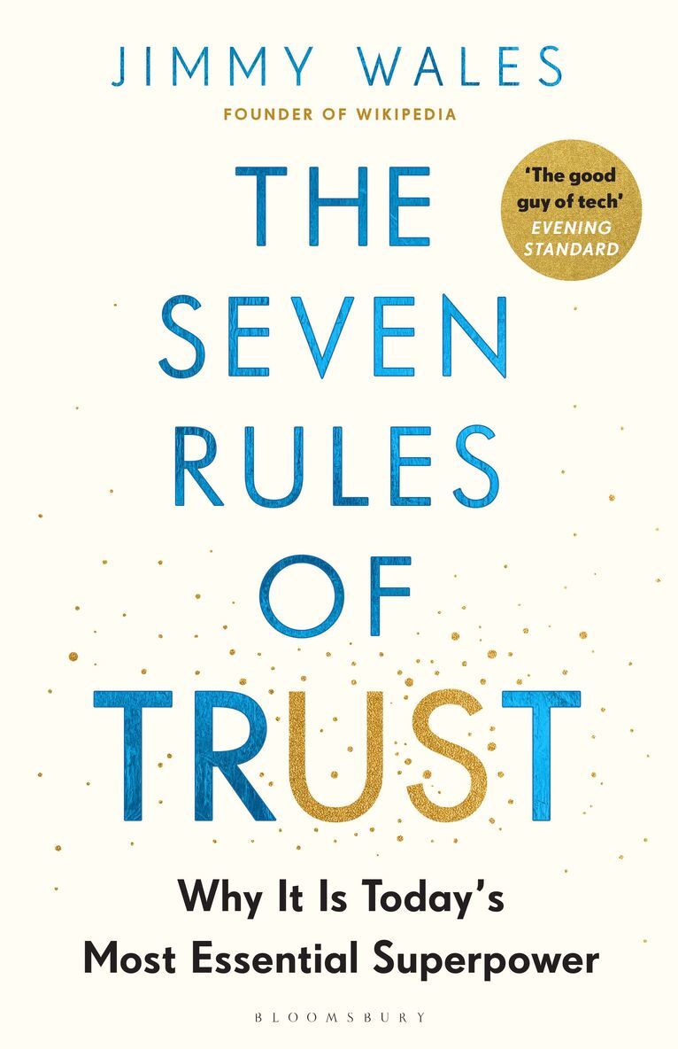 Jimmy Wales - Seven Rules of Trust, Häftad