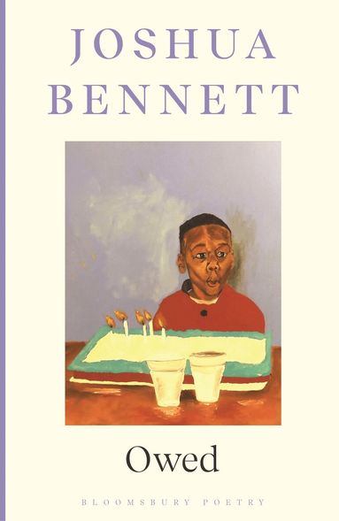 Joshua Bennett - Owed, Häftad