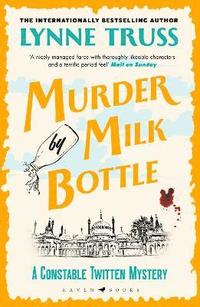 bokomslag Murder by Milk Bottle
