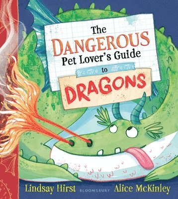 The Dangerous Pet Lover's Guide to Dragons 1