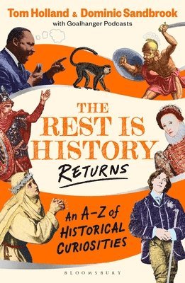 Dominic Sandbrook, Tom Holland, Dominic (Historian) Sandbrook - Rest is History Returns, Häftad