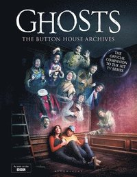 bokomslag GHOSTS: The Button House Archives