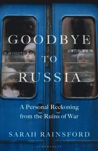 bokomslag Goodbye to Russia