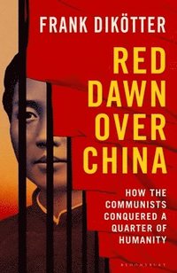 bokomslag Red Dawn Over China
