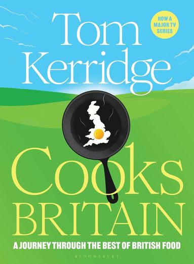 bokomslag Tom Kerridge Cooks Britain