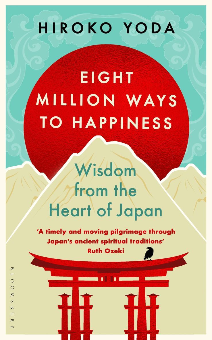 Hiroko Yoda - Eight Million Ways to Happiness, Inbunden