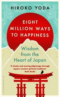 bokomslag Eight Million Ways to Happiness