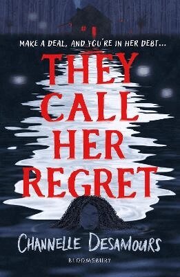 Channelle Desamours - They Call Her Regret, Häftad