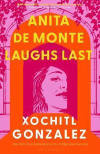 bokomslag Anita de Monte Laughs Last