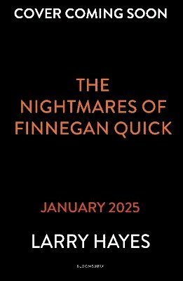 bokomslag The Nightmares of Finnegan Quick