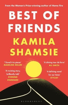 Kamila Shamsie - Best of Friends, Häftad