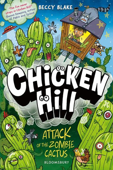 Beccy Blake - Chicken Hill: Attack of the Zombie Cactus, Häftad