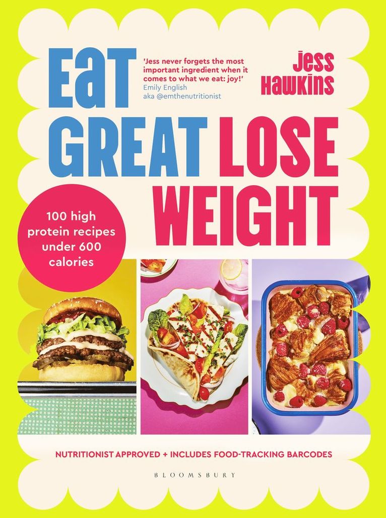Jess Hawkins - Eat Great, Lose Weight, Inbunden