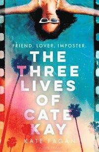 bokomslag The Three Lives of Cate Kay