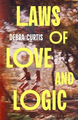 bokomslag Laws of Love and Logic