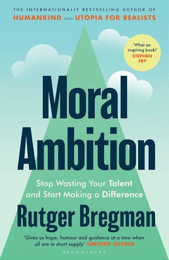 Moral Ambition 1