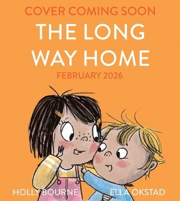 Holly Bourne - Long Way Home, Inbunden