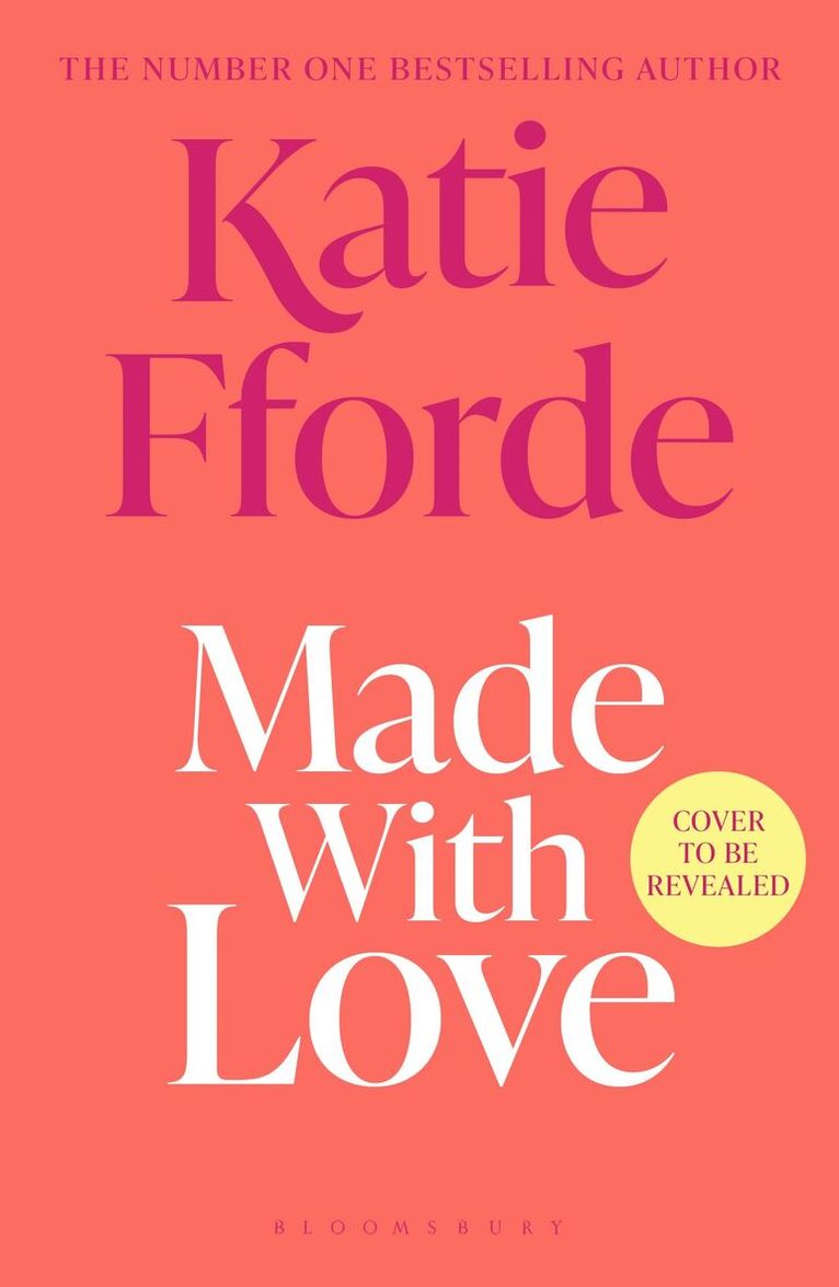 Katie Fforde - Made with Love, Häftad