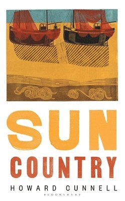 Howard Cunnell - Sun Country, Inbunden