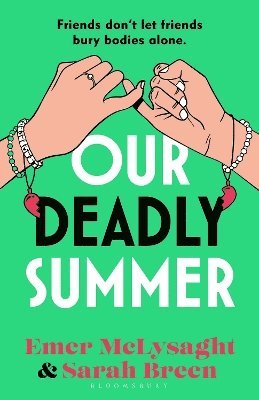 Emer McLysaght, Sarah Breen - Our Deadly Summer, Inbunden