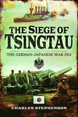 The Siege of Tsingtau 1