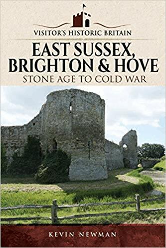 Kevin Newman - Visitors' Historic Britain: East Sussex, Brighton & Hove, Häftad