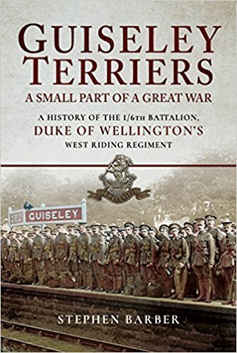 Stephen Barber - Guiseley Terriers: A Small Part of a Great War, Inbunden