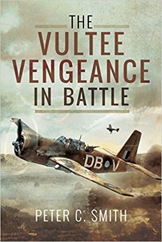 Peter C. Smith - Vultee Vengeance in Battle, Inbunden