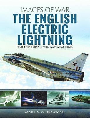 Martin W. Bowman, Martin W Bowman - English Electric Lightning, Häftad