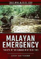 bokomslag Malayan Emergency: Triumph of the Rubnning Dogs 1948-1960