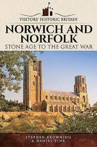 bokomslag Visitors' Historic Britain: Norwich and Norfolk
