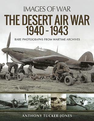 The Desert Air War 1940-1943 1