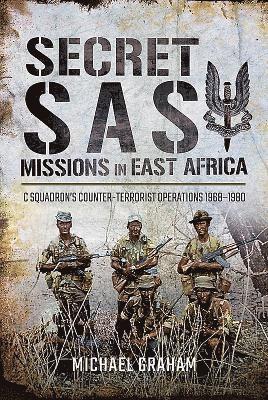 Secret SAS Missions in Africa 1