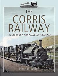 bokomslag The Corris Railway