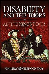 bokomslag Disability and the Tudors