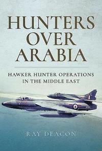 bokomslag Hunters over Arabia