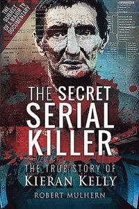 bokomslag The Secret Serial Killer