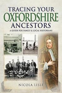bokomslag Tracing Your Oxfordshire Ancestors