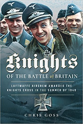 Chris Goss - Knights of the Battle of Britain, Inbunden
