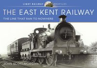 bokomslag The East Kent Railway