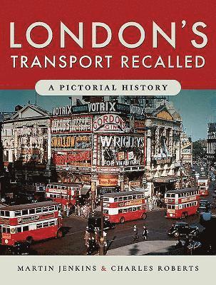 London's Transport Recalled 1