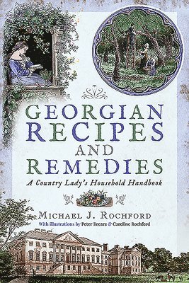 bokomslag Georgian Recipes and Remedies
